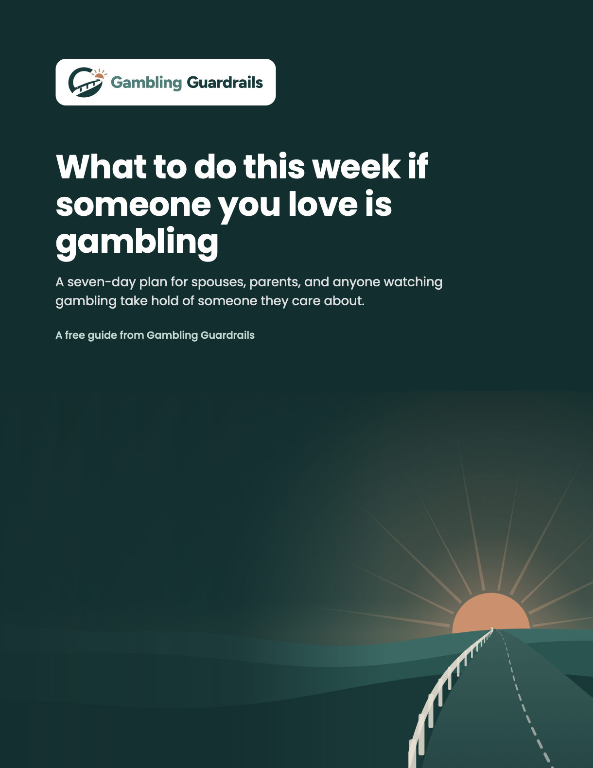 Cover of the guide What to do this week if someone you love is gambling